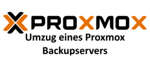 Umzug eines Proxmox Backup-Servers